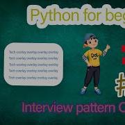 Python Interview Question While Loop For Loop Python Pattern Questions For Freshers