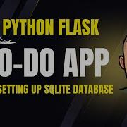 Flask To Do App 4 Setting Up SQLite Database In Flask