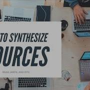 How To Synthesize Sources
