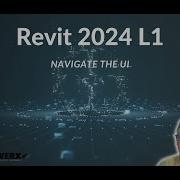 Revit 2024 Level 1 02 Navigating The UI