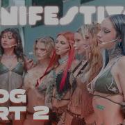 Manifestival VLOG Part 2