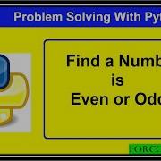 Check A Number Is Even Or Odd Using Python Problem Solving With Python 2