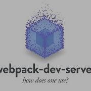 Introduction To Webpack Dev Server