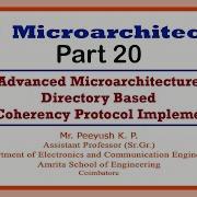 Advanced Microarchitecture Directory Based Cache Coherency Protocol ARM Microarchitecture Part 20