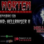 Pod Mortem Episode 139 Hellbound Hellraiser II Audio Only