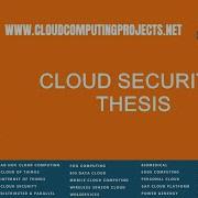 Cloud Security Thesis Cloud Security Projects