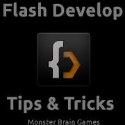 FlashDevelop Tips And Tricks For Flash Game App Developers