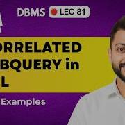 Lec 81 Correlated Subquery In SQL With Example Imp For Placements GATE NET SQL Certification