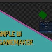 Simple UI With GameMaker