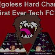 EGOLESS HARD CHART FIRST EVER TECH FC