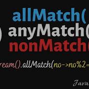 AllMatch AnyMatch NoneMatch Java 8 Streams