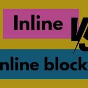 Difference Between Inline Inline Block In CSS