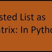 Nested List As Matrix In Python