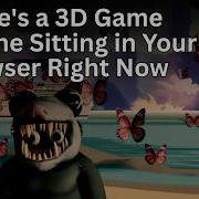 There S A 3D Game Engine Sitting In Your Browser Right Now
