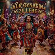 Vur Oynasın Zillere Modern Cover Burhan Çaçan Ritim Tavan Enerji Patlaması