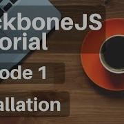 Backbone Js Tutorial 1 Installation