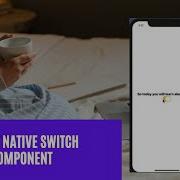 Switch Component In React Native Amazing Library React Native Paper