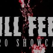 KILL FEED 2020 SHOWCASE MIX