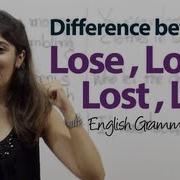 Difference Between Lose Loose Lost Loss English Grammar Lesson