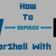 How To Replace Powershell With CMD In Windows 10
