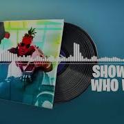 Fortnite Show Them Who We Are Lobby Music S21 FNCS