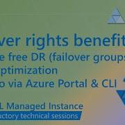 Configuring Failover Rights License Benefit For Azure SQL Managed Instance With Azure Portal And CLI