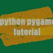 1 Python Pygame Tutorial Creating A Window Using Pygame