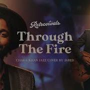 Retrovivals Through The Fire Chaka Khan Jazz AI Cover By Jared