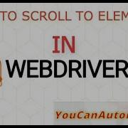 WebDriverIO Tutorial How To Scroll To Element Using ScrollIntoView Episode 10