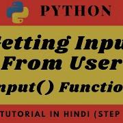 Input Function In Python Python Tutorial In Hindi
