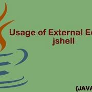 How To Use Editor In Java S Jshell Jshell Basics 6 Java E Planet Java Java9