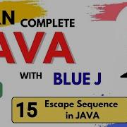 15 Escape Sequence In JAVA Java Complete Course Class 9 ICSE Java Icse Coding