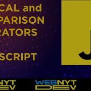 Logical And Comparison Operators Javascript Beginner Tutorial Javascript Course For Beginners