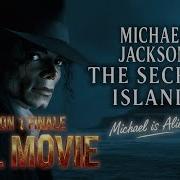Michael Jackson THE SECRET ISLAND MYSTERY FULL AI MOVIE Season 1 OFFICIAL NOMINEE