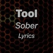 Tool Sober Lyrics