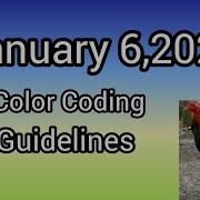January 6 2025 Color Coding Guidelines