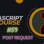 Sending POST Request With Fetch Api In JavaScript Tutorial In Hindi Lecture 59