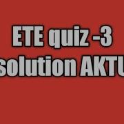 Emerging Technology For Engineering Prutor Ai Quiz No 3 Solution KMC 102 202 ETE Quiz 3 Solution