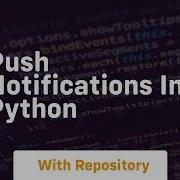 Push Notifications In Python