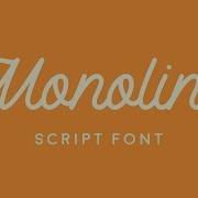 Monoline Script Font