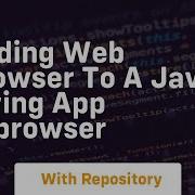 Adding Web Browser To A Java Swing App Jxbrowser