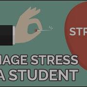 How To Manage Stress As A Student