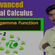 Advanced Integral Calculus Euler S Integral Beta Gamma Function Lecture 2