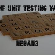 PHP Unit Testing With Neoan3