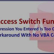 MS Access Switch Function With Error Workaround