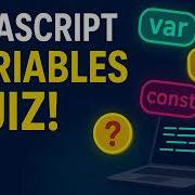 JavaScript Variables Quiz Var Vs Let Vs Const Challenge