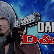 You Can Play As DANTE From DEVIL MAY CRY In Dungeons Dragons