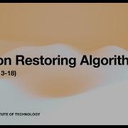 Division Restoring Algorithm Group A03 13 18