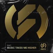 Music Takes Me Higher Extended Mix