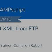 Import A XML File From FTP Into Salesforce Marketing Cloud